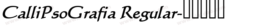 CalliPsoGrafia Regular字体转换